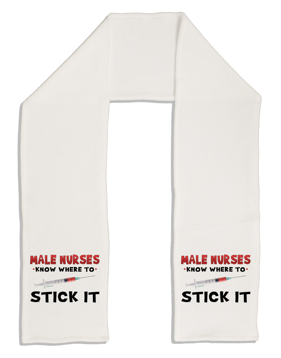 Male Nurses - Stick It Adult Fleece 64" Scarf-TooLoud-White-One-Size-Adult-Davson Sales