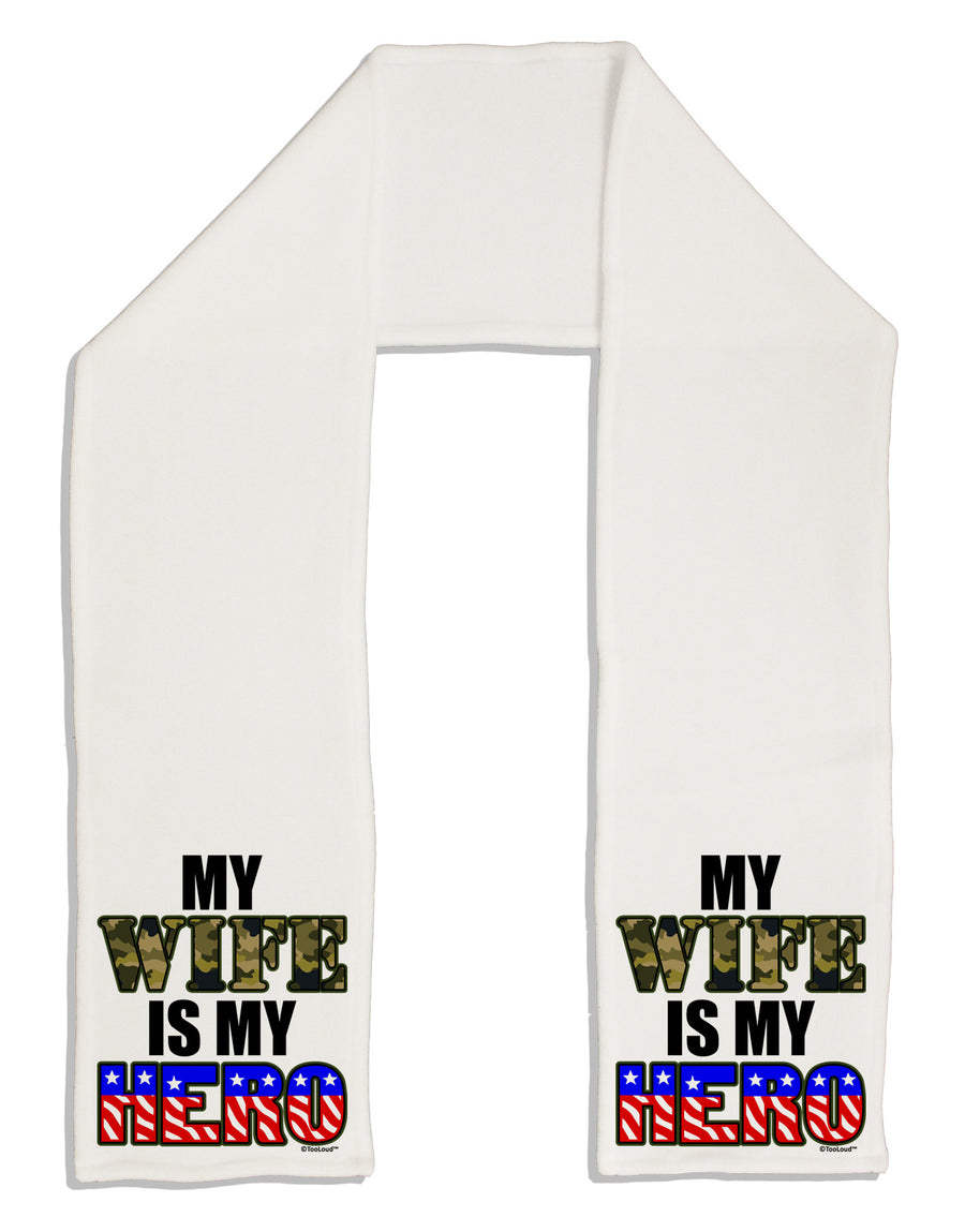 My Wife is My Hero - Armed Forces Adult Fleece 64&#x22; Scarf by TooLoud-TooLoud-White-One-Size-Adult-Davson Sales