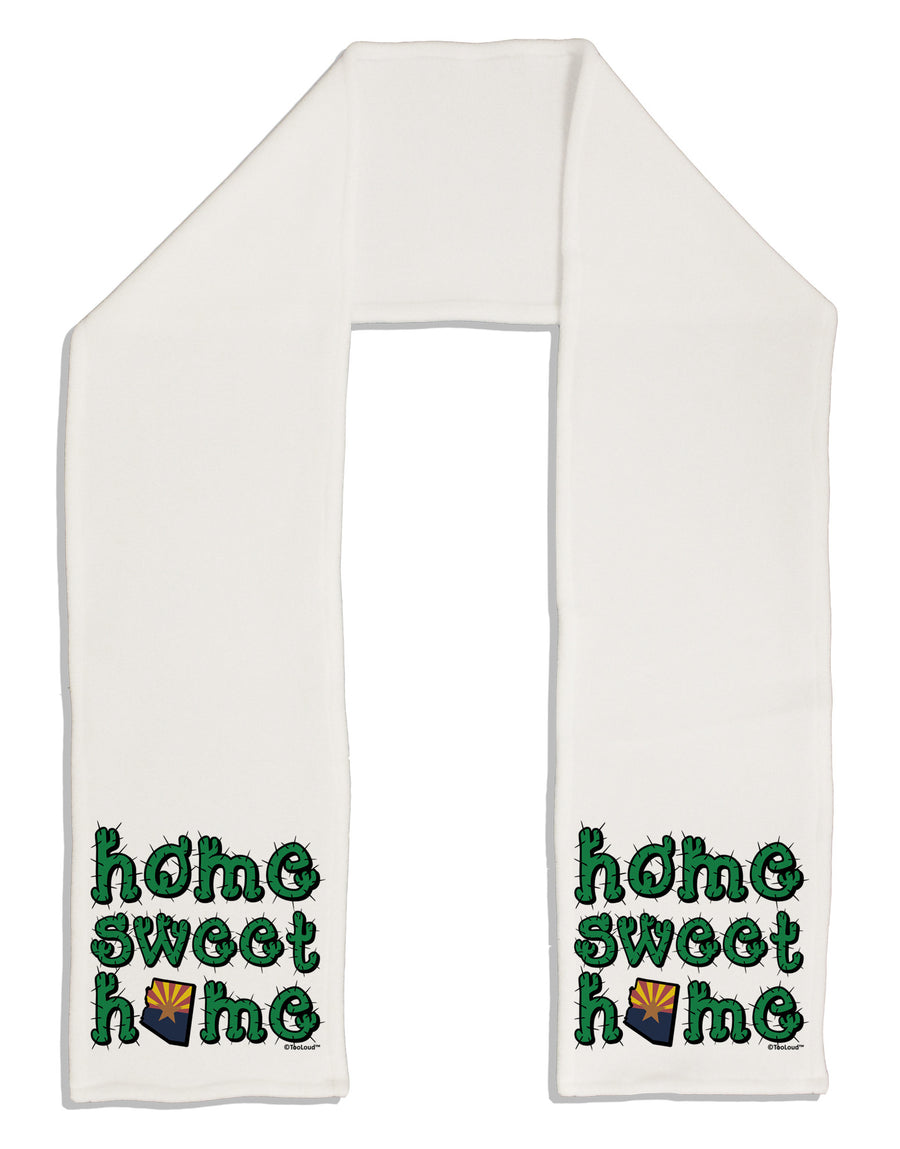 Home Sweet Home - Arizona - Cactus and State Flag Adult Fleece 64&#x22; Scarf by TooLoud-TooLoud-White-One-Size-Adult-Davson Sales