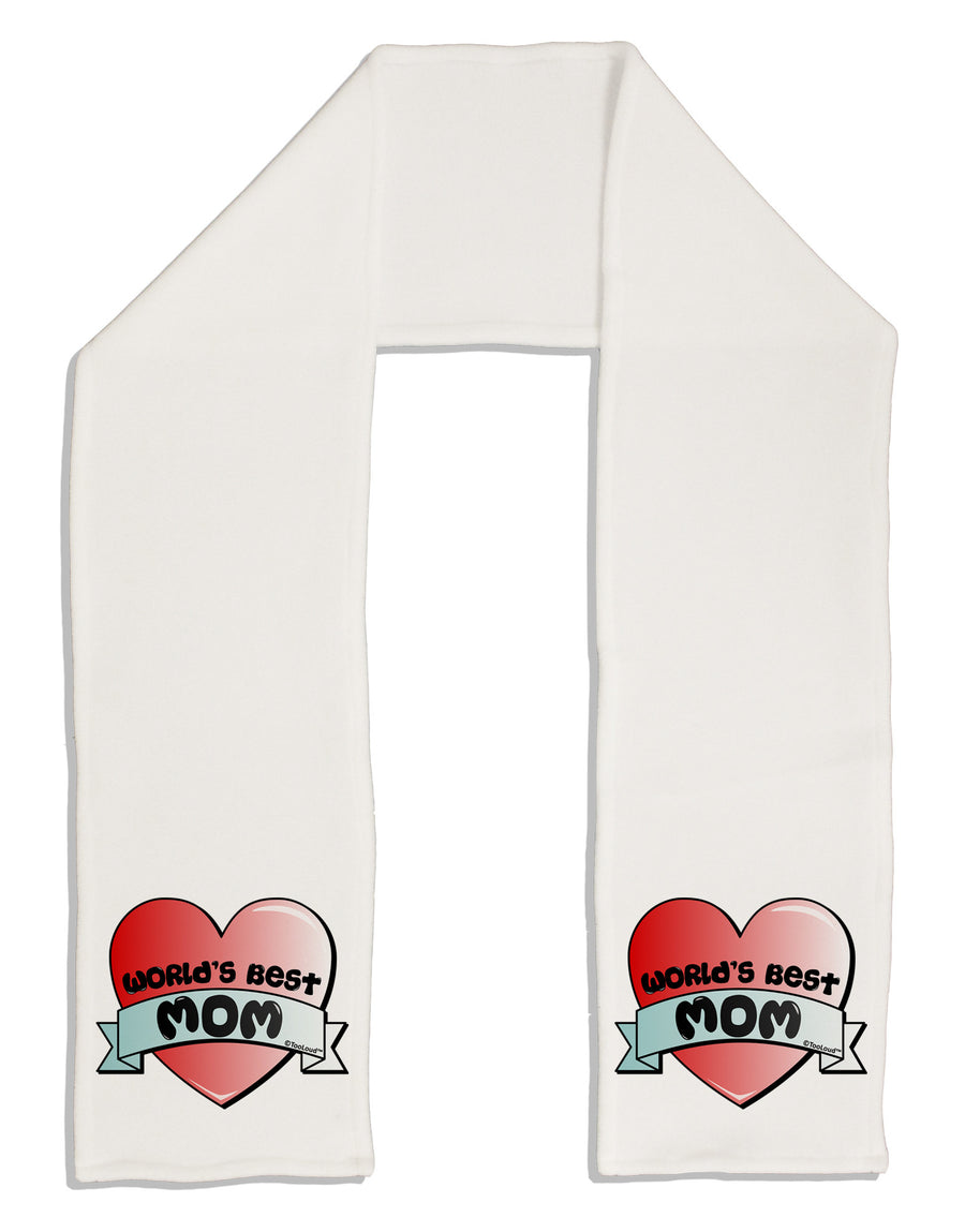 World's Best Mom - Heart Banner Design Adult Fleece 64&#x22; Scarf by TooLoud-TooLoud-White-One-Size-Adult-Davson Sales