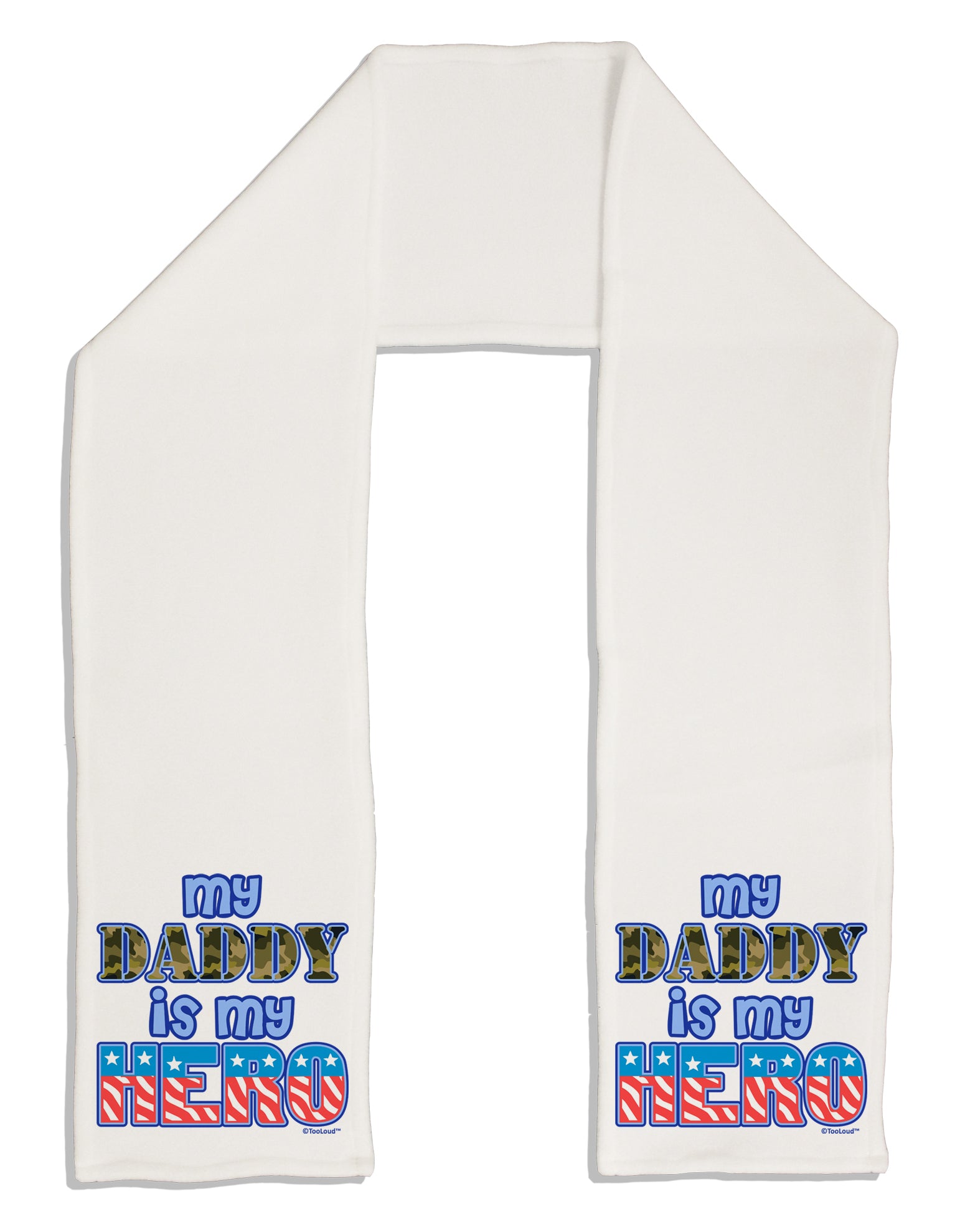 My Daddy is My Hero - Armed Forces - Blue Adult Fleece 64&#x22; Scarf by TooLoud-TooLoud-White-One-Size-Adult-Davson Sales