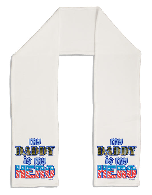 My Daddy is My Hero - Armed Forces - Blue Adult Fleece 64&#x22; Scarf by TooLoud-TooLoud-White-One-Size-Adult-Davson Sales