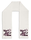 World's Best Dog Mom Adult Fleece 64&#x22; Scarf by TooLoud-TooLoud-White-One-Size-Adult-Davson Sales