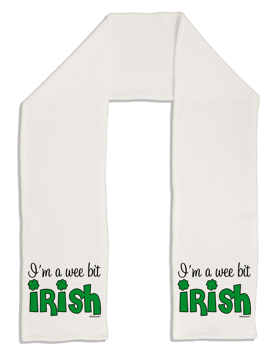 I'm A Wee Bit Irish Adult Fleece 64&#x22; Scarf by TooLoud-TooLoud-White-One-Size-Adult-Davson Sales