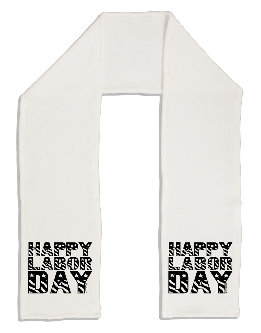 Happy Labor Day Text Adult Fleece 64&#x22; Scarf-TooLoud-White-One-Size-Adult-Davson Sales