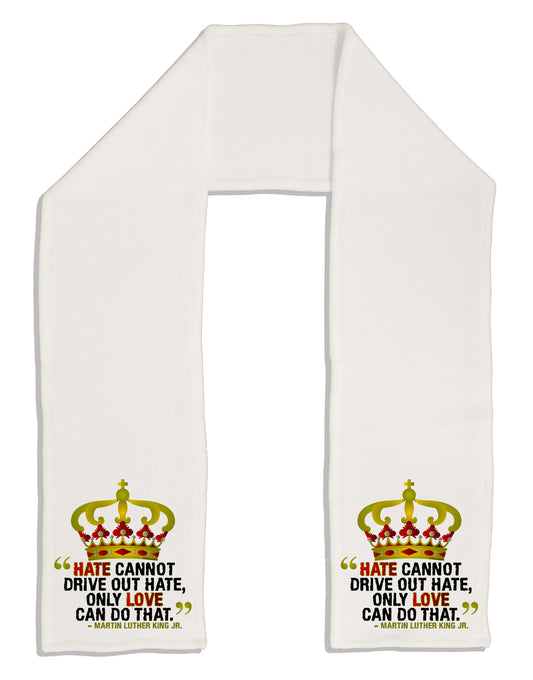 MLK - Only Love Quote Adult Fleece 64&#x22; Scarf-TooLoud-White-One-Size-Adult-Davson Sales