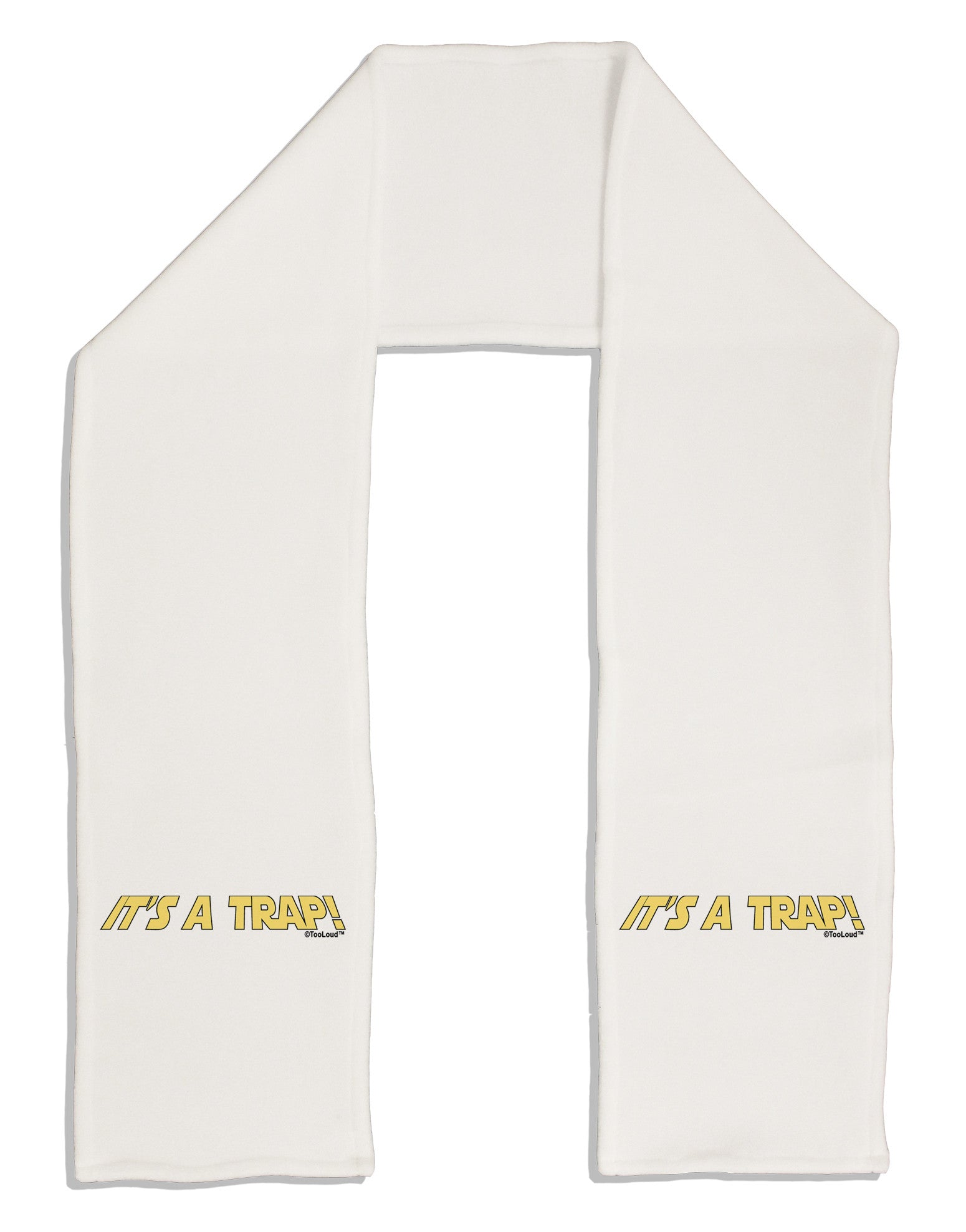 It is a Trap Adult Fleece 64&#x22; Scarf-TooLoud-White-One-Size-Adult-Davson Sales