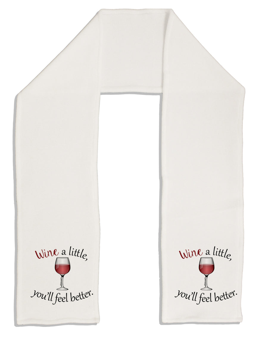 Wine a Little Adult Fleece 64&#x22; Scarf by TooLoud-TooLoud-White-One-Size-Adult-Davson Sales