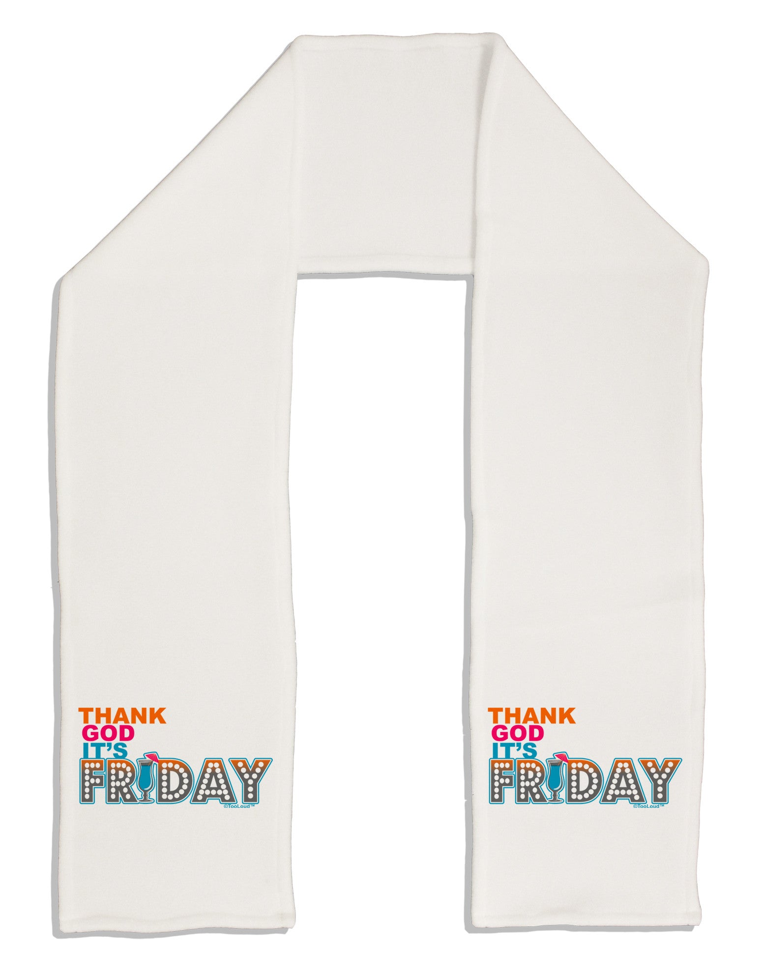 Thank God It's Friday Mixed Drink Adult Fleece 64&#x22; Scarf-TooLoud-White-One-Size-Adult-Davson Sales