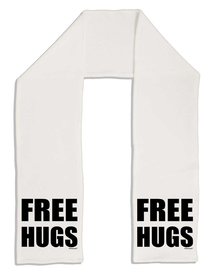 Free Hugs Adult Fleece 64&#x22; Scarf-TooLoud-White-One-Size-Adult-Davson Sales