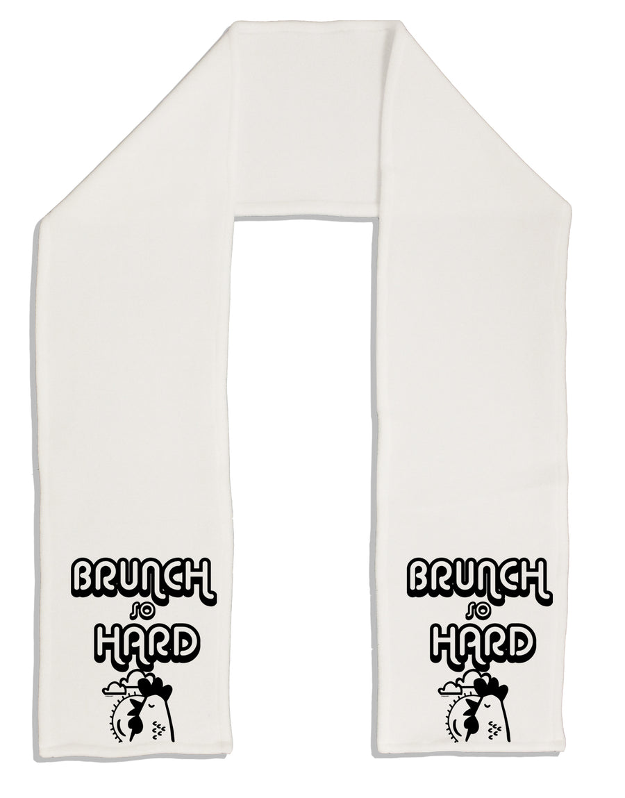 TooLoud Brunch So Hard Hen Adult Fleece 64 Inch Scarf-Scarves-TooLoud-White-One-Size-Adult-Davson Sales