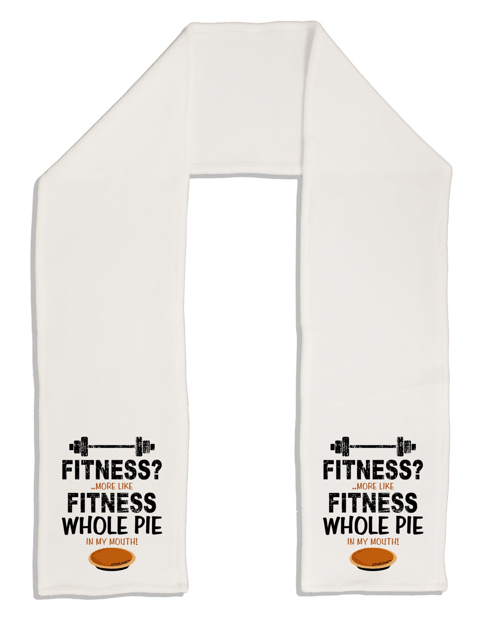 Fitness Whole Pie Adult Fleece 64&#x22; Scarf-TooLoud-White-One-Size-Adult-Davson Sales