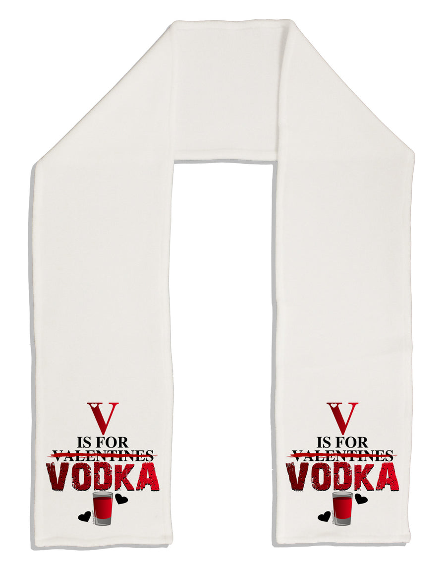 V Is For Vodka Adult Fleece 64&#x22; Scarf-TooLoud-White-One-Size-Adult-Davson Sales