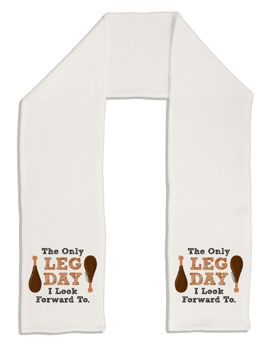 Leg Day - Turkey Leg Adult Fleece 64&#x22; Scarf-TooLoud-White-One-Size-Adult-Davson Sales