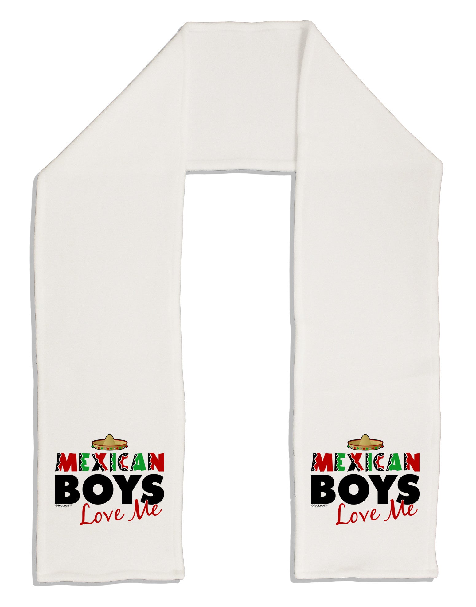 Mexican Boys Love Me Adult Fleece 64&#x22; Scarf-TooLoud-White-One-Size-Adult-Davson Sales