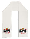 Mexican Boys Love Me Adult Fleece 64&#x22; Scarf-TooLoud-White-One-Size-Adult-Davson Sales