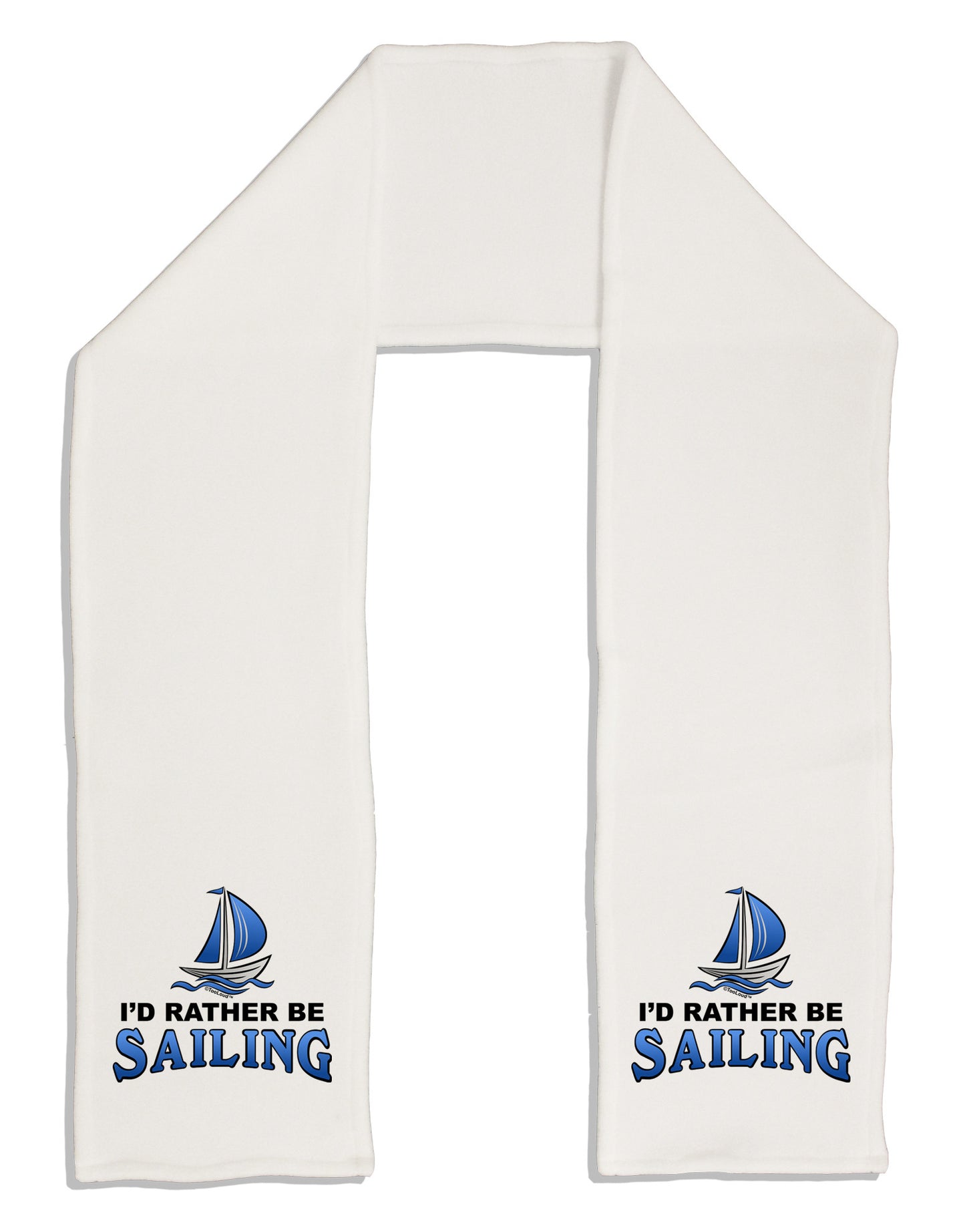 I'd Rather Be Sailing Adult Fleece 64&#x22; Scarf-TooLoud-White-One-Size-Adult-Davson Sales