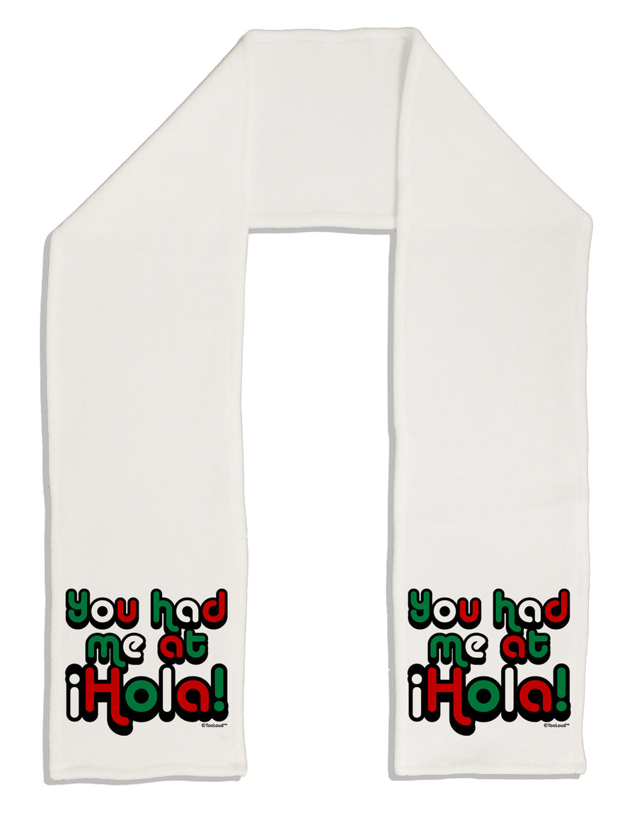 You Had Me at Hola - Mexican Flag Colors Adult Fleece 64&#x22; Scarf by TooLoud-TooLoud-White-One-Size-Adult-Davson Sales