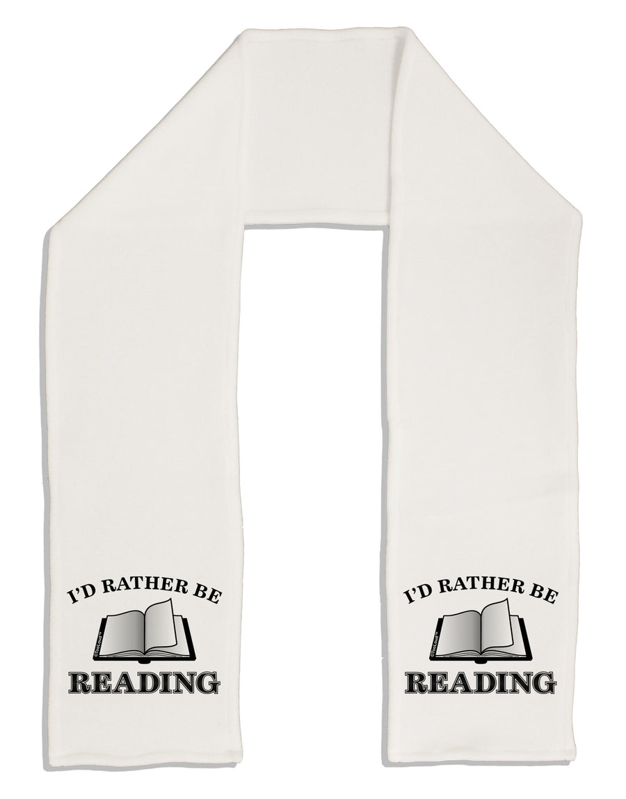 I'd Rather Be Reading Adult Fleece 64&#x22; Scarf-TooLoud-White-One-Size-Adult-Davson Sales