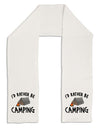 I'd Rather Be Camping Adult Fleece 64&#x22; Scarf-TooLoud-White-One-Size-Adult-Davson Sales