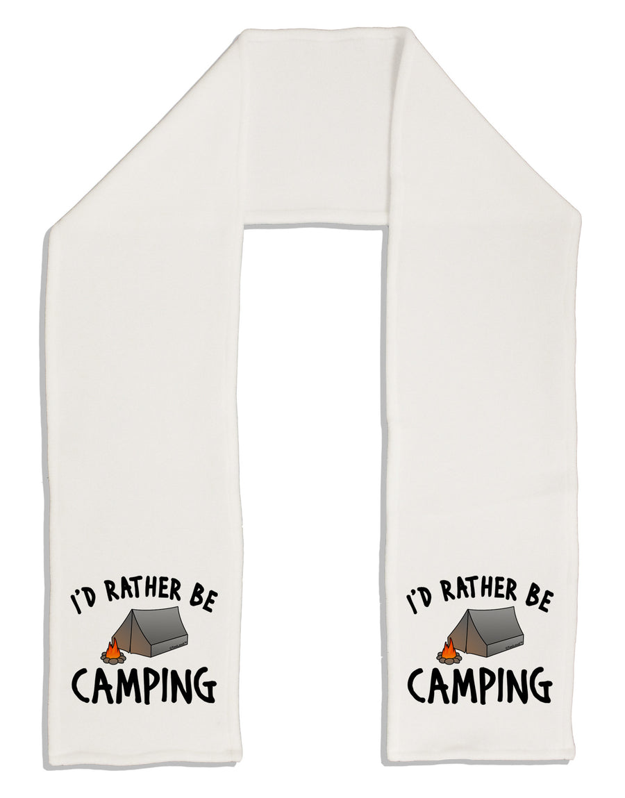 I'd Rather Be Camping Adult Fleece 64&#x22; Scarf-TooLoud-White-One-Size-Adult-Davson Sales