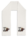 Come At Me Bro Big Horn Adult Fleece 64&#x22; Scarf-TooLoud-White-One-Size-Adult-Davson Sales