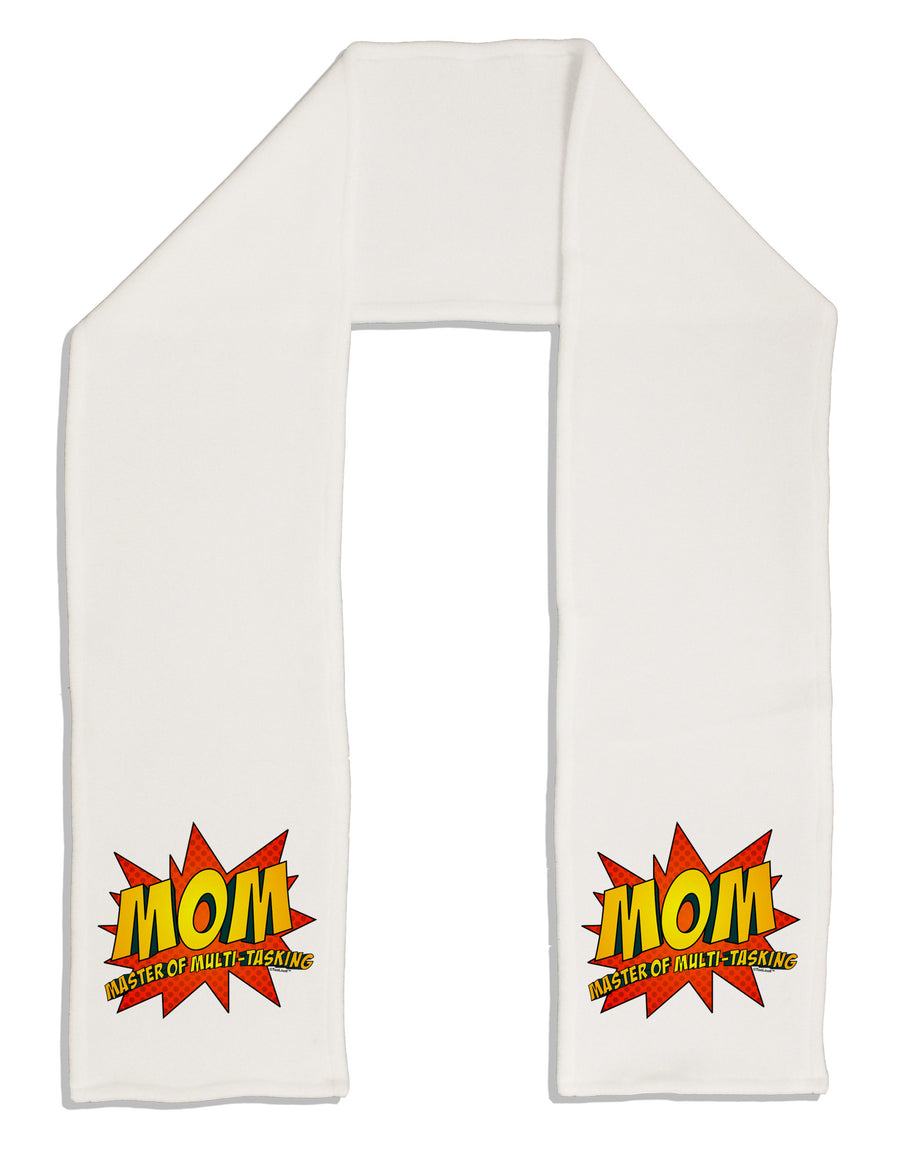 Mom Master Of Multi-tasking Adult Fleece 64" Scarf-TooLoud-White-One-Size-Adult-Davson Sales