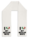 I Heart My Mexican Wife Adult Fleece 64&#x22; Scarf by TooLoud-TooLoud-White-One-Size-Adult-Davson Sales