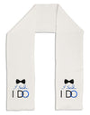 I Said I Do - Groom Adult Fleece 64" Scarf-TooLoud-White-One-Size-Adult-Davson Sales