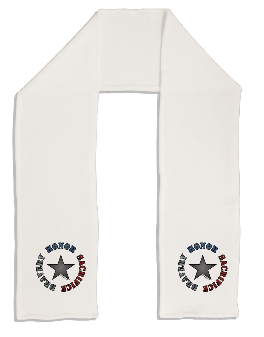 Honor Sacrifice Bravery Adult Fleece 64&#x22; Scarf by TooLoud-TooLoud-White-One-Size-Adult-Davson Sales