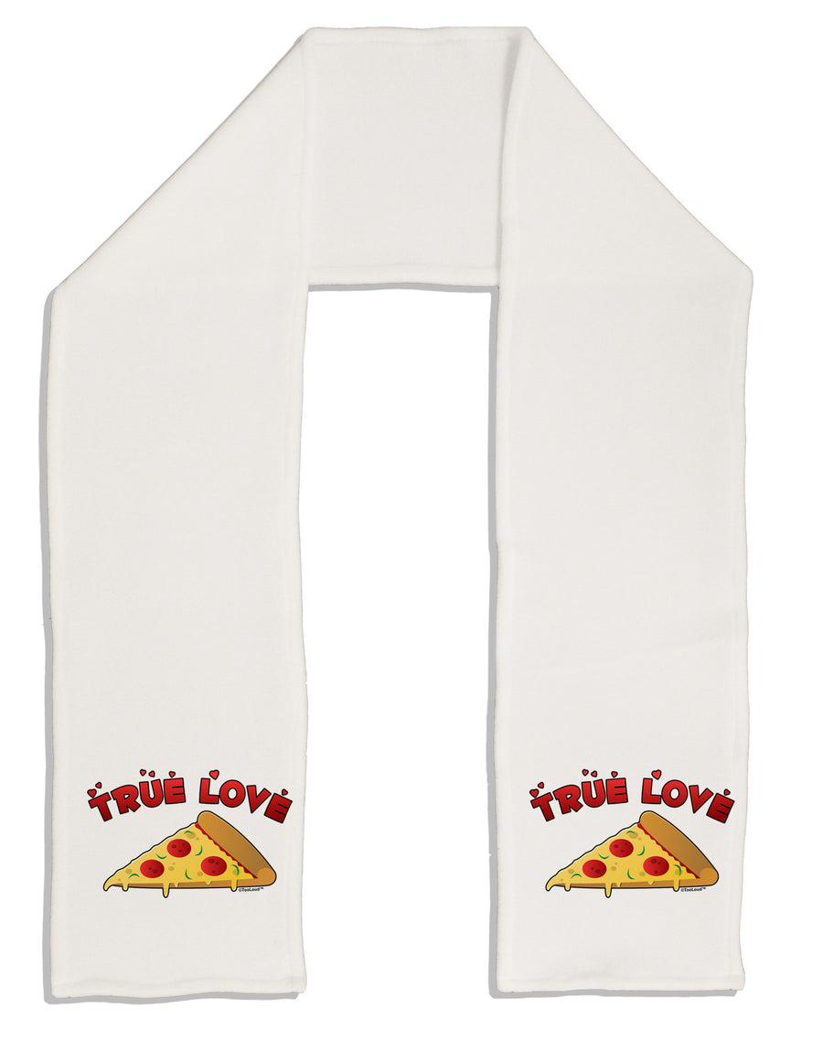 True Love - Pizza Adult Fleece 64&#x22; Scarf-TooLoud-White-One-Size-Adult-Davson Sales