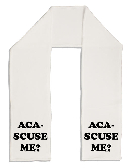 Aca-Scuse Me Adult Fleece 64&#x22; Scarf-TooLoud-White-One-Size-Adult-Davson Sales