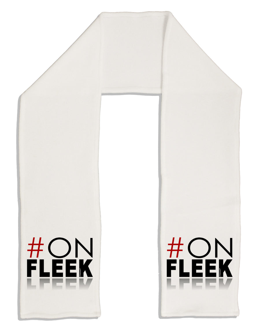 Hashtag On Fleek Adult Fleece 64&#x22; Scarf-TooLoud-White-One-Size-Adult-Davson Sales