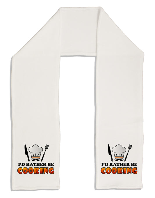 I'd Rather Be Cooking Adult Fleece 64&#x22; Scarf-TooLoud-White-One-Size-Adult-Davson Sales