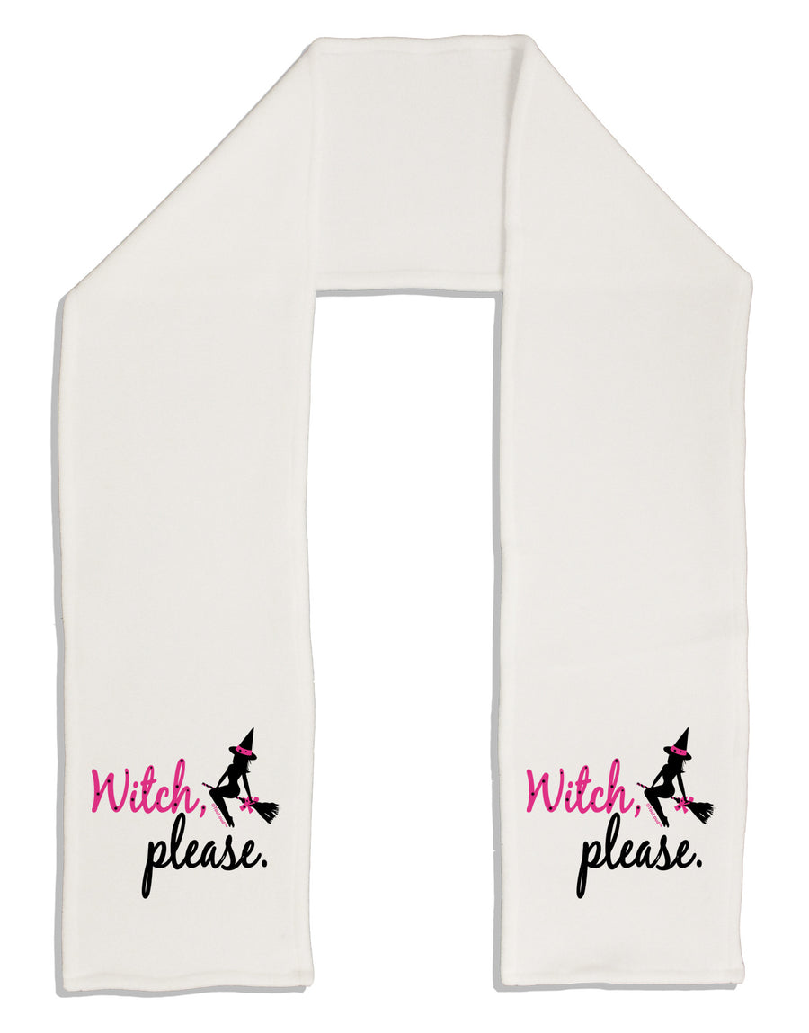 TooLoud Witch Please Adult Fleece 64" Scarf-TooLoud-White-One-Size-Adult-Davson Sales