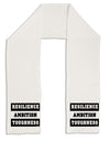 RESILIENCE AMBITION TOUGHNESS Adult Fleece 64 Inch Scarf-Scarves-TooLoud-White-One-Size-Adult-Davson Sales