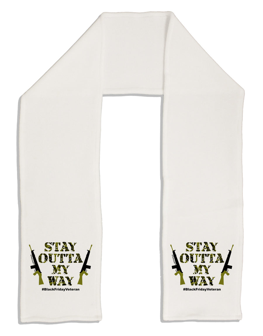 Black Friday Vet - Outta My Way Adult Fleece 64&#x22; Scarf-TooLoud-White-One-Size-Adult-Davson Sales