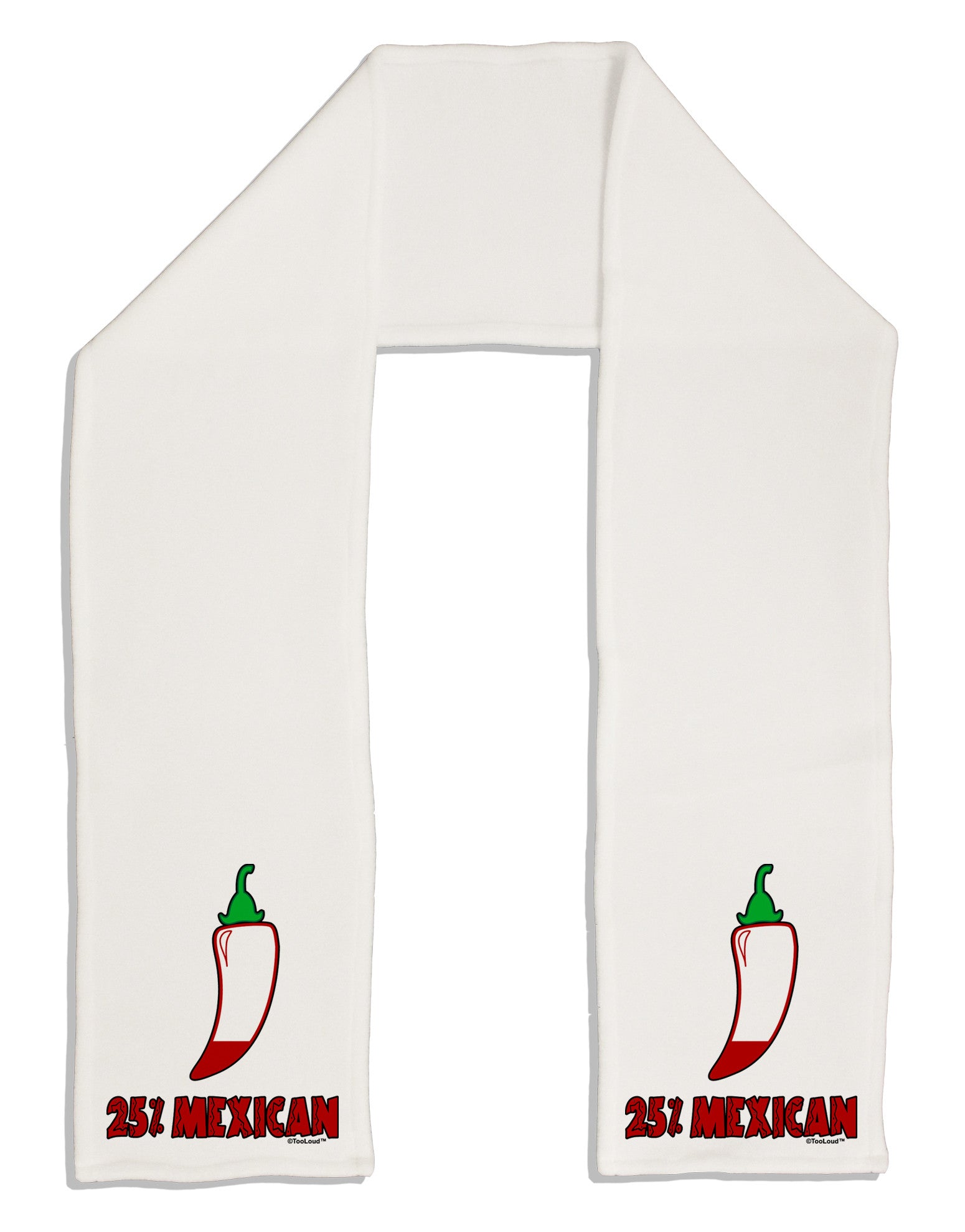 TooLoud Twenty-Five Percent Mexican Adult Fleece 64" Scarf-TooLoud-White-One-Size-Adult-Davson Sales