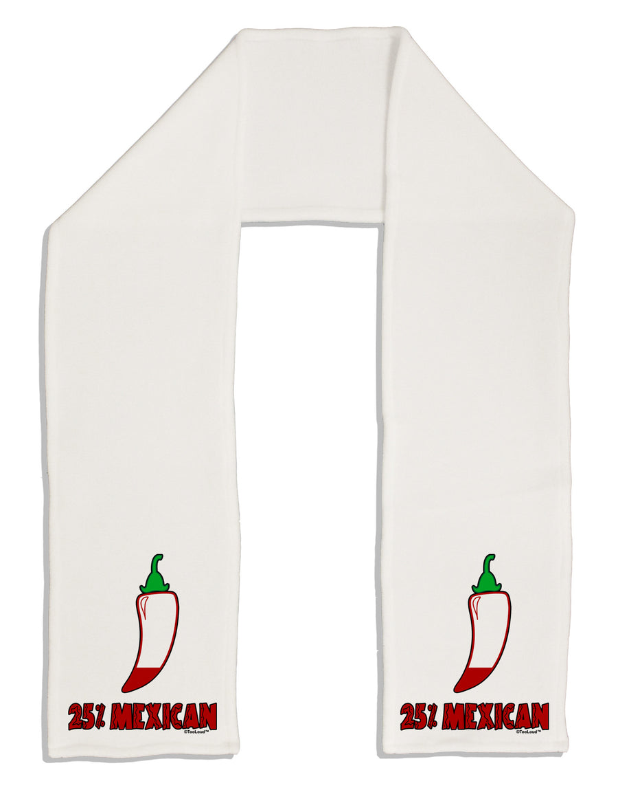 TooLoud Twenty-Five Percent Mexican Adult Fleece 64" Scarf-TooLoud-White-One-Size-Adult-Davson Sales