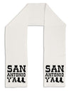 San Antonio Y'all - Boots - Texas Pride Adult Fleece 64&#x22; Scarf by TooLoud-TooLoud-White-One-Size-Adult-Davson Sales