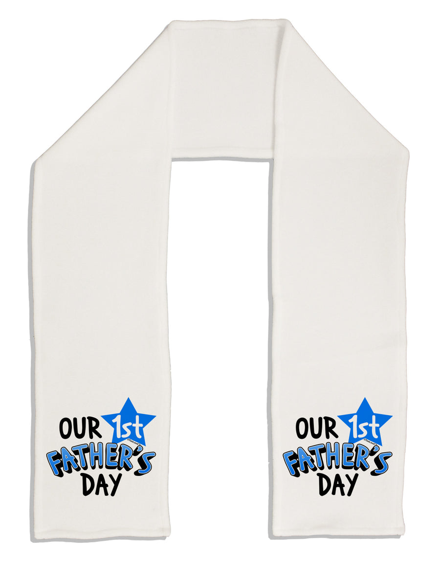 Our 1st Father's Day Adult Fleece 64&#x22; Scarf-TooLoud-White-One-Size-Adult-Davson Sales