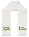 But First Tequila Adult Fleece 64&#x22; Scarf-TooLoud-White-One-Size-Adult-Davson Sales