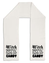 Witch Betta Have My Candy Adult Fleece 64&#x22; Scarf-TooLoud-White-One-Size-Adult-Davson Sales