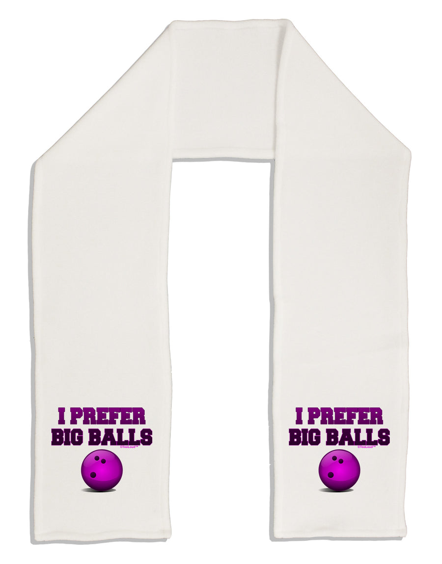 I Prefer Big Balls - Bowling Adult Fleece 64&#x22; Scarf-TooLoud-White-One-Size-Adult-Davson Sales