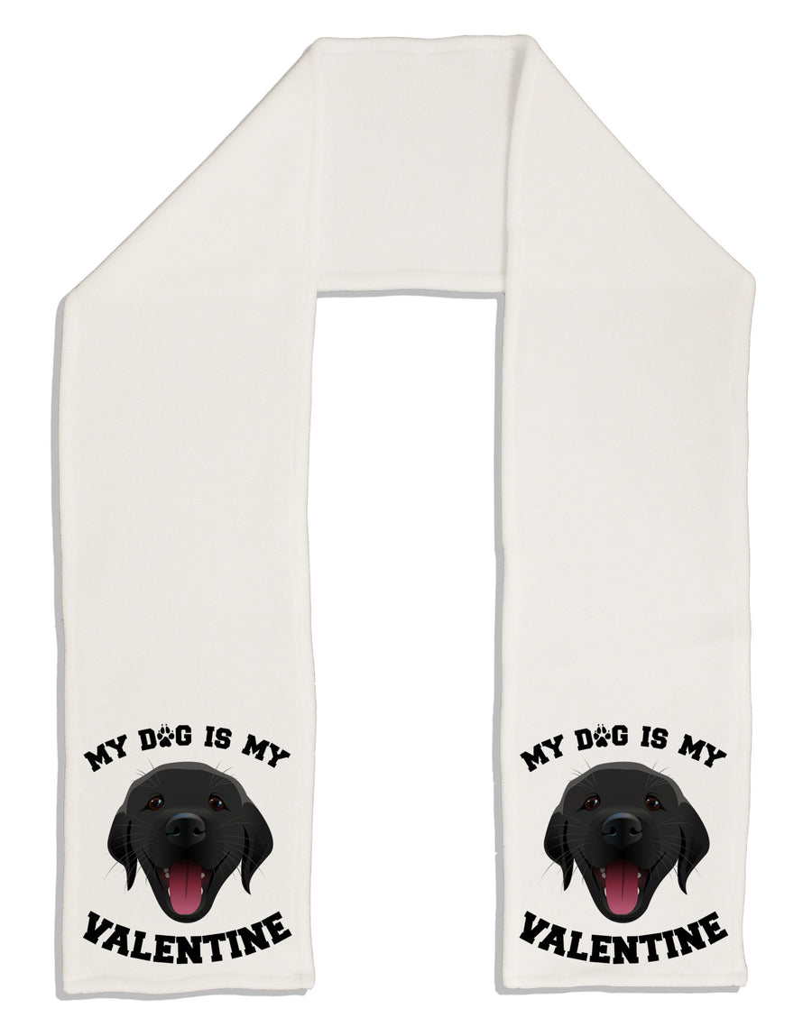 My Dog is my Valentine Black Adult Fleece 64&#x22; Scarf-TooLoud-White-One-Size-Adult-Davson Sales