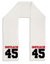 Impeach 45 Adult Fleece 64&#x22; Scarf by TooLoud-TooLoud-White-One-Size-Adult-Davson Sales