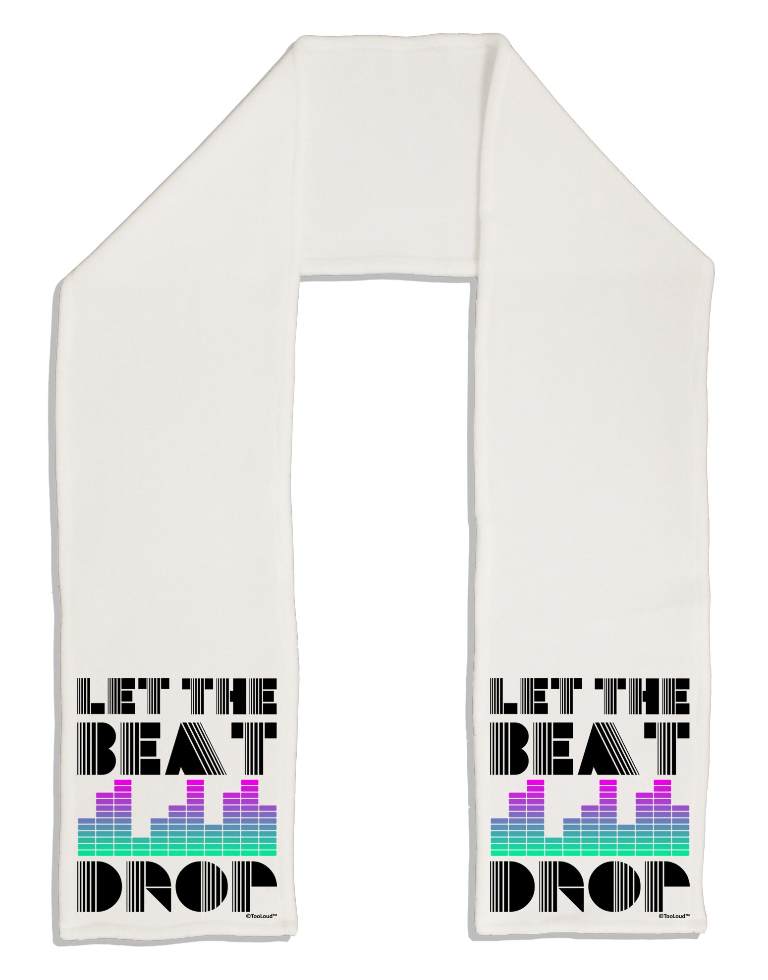 Let the Beat Drop Design Adult Fleece 64&#x22; Scarf by TooLoud-TooLoud-White-One-Size-Adult-Davson Sales