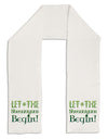 Let the Shenanigans Begin Adult Fleece 64&#x22; Scarf-TooLoud-White-One-Size-Adult-Davson Sales