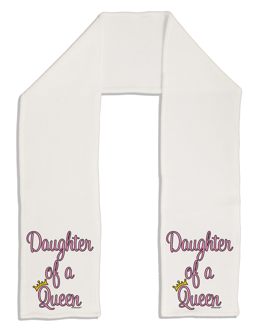 Daughter of a Queen - Matching Mom and Daughter Design Adult Fleece 64&#x22; Scarf by TooLoud-TooLoud-White-One-Size-Adult-Davson Sales