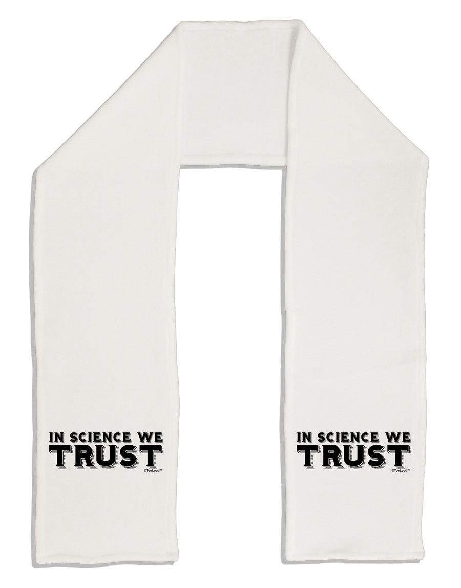 In Science We Trust Text Adult Fleece 64" Scarf-TooLoud-White-One-Size-Adult-Davson Sales